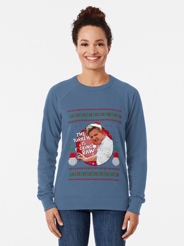 Gordon Ramsay Christmas Jumper Lightweight Sweatshirt for Sale by Shelmodine79 Redbubble