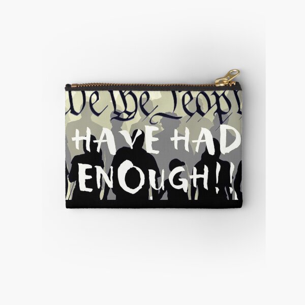 Item preview, We The People, Have Had Enough!! designed and sold by unclestich.