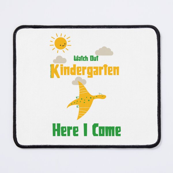 Item preview, Watch Out Kindergarten Here I Come Dinosaur designed and sold by UnstoppableShpy.