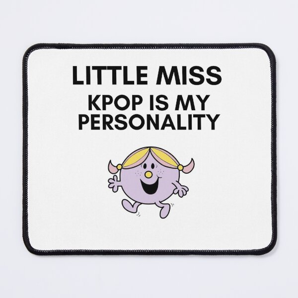 Item preview, Little Miss Kpop is my personality designed and sold by LunarKatShop.