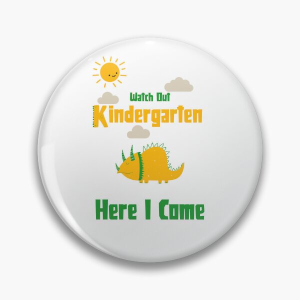Item preview, Watch Out Kindergarten Here I Come Dinosaur designed and sold by UnstoppableShpy.