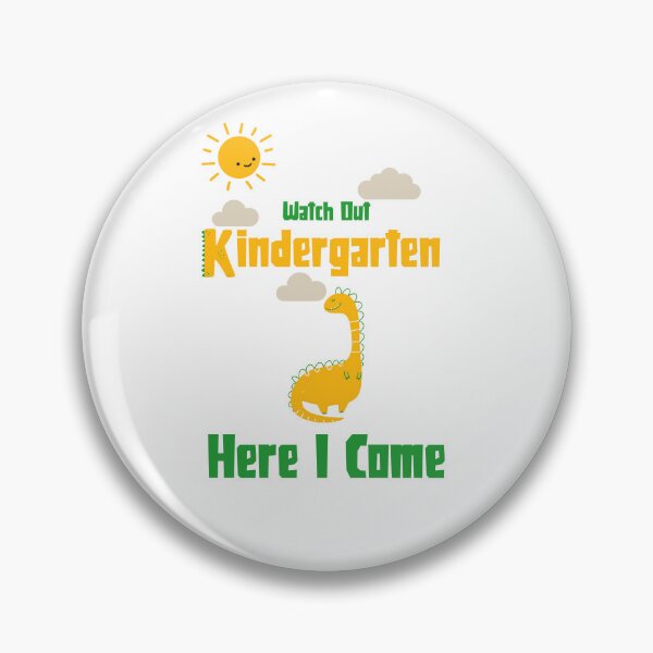Item preview, Watch Out Kindergarten Here I Come Dinosaur designed and sold by UnstoppableShpy.