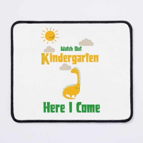 Item preview, Watch Out Kindergarten Here I Come Dinosaur designed and sold by UnstoppableShpy.