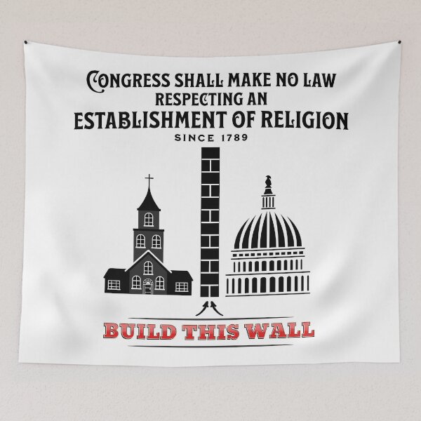 Item preview, Build This Wall - Separation of Church and State designed and sold by DaniGirls.