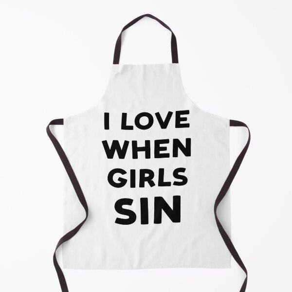 Item preview, I LOVE WHEN GIRLS SIN designed and sold by brodolo.