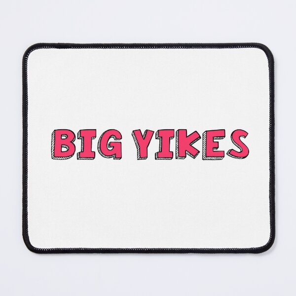 Item preview, Big Yikes meme designed and sold by SDDdesigns.