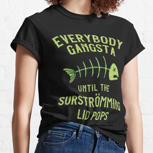 Everybody Gangsta Dank Meme T-shirt Walking Pants Meme