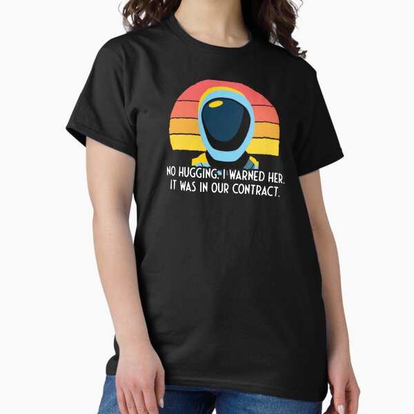 Item preview, Murderbot Diaries SecUnit Does Not Like Hugging, It's In the Contract. designed and sold by jutulen.