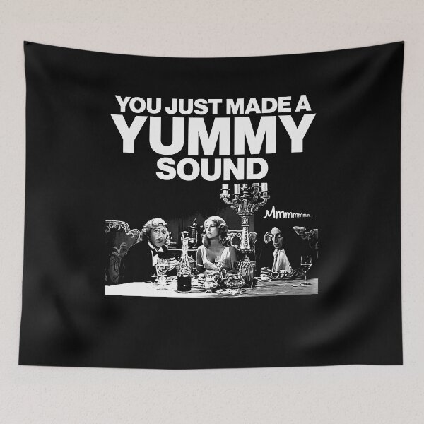 Item preview, You Just Made a Yummy Sound designed and sold by tammoleniuse.