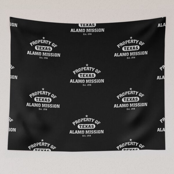 Item preview, Property of Alamo Mission designed and sold by twHistory.