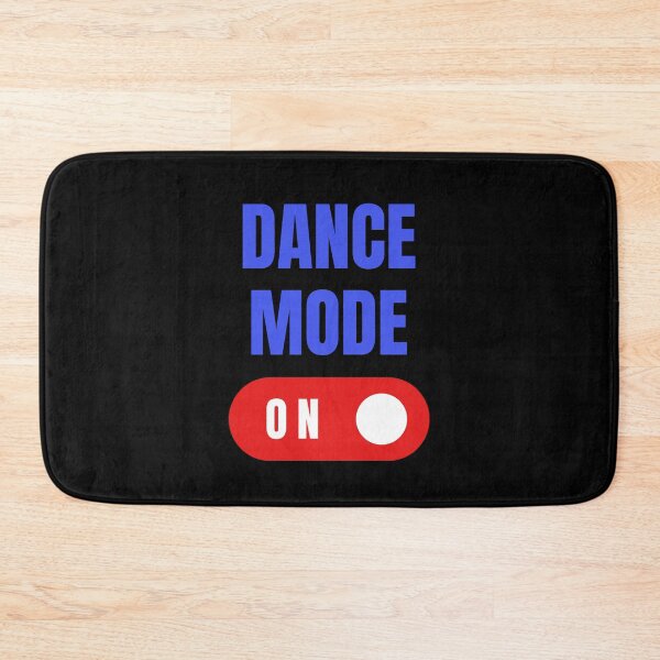 Item preview, Dance Mode On, Gift for Dancer, Gift for Dance Lover designed and sold by HermoTees.