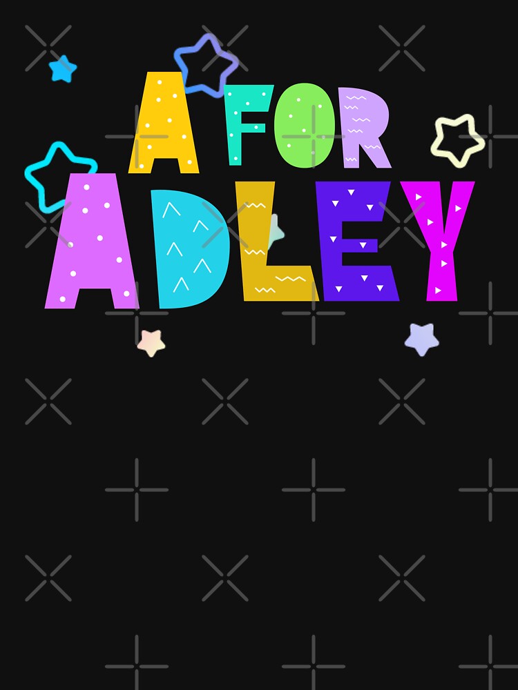 "A for Adley Adley With Colorful Letters Birthday Party A is for