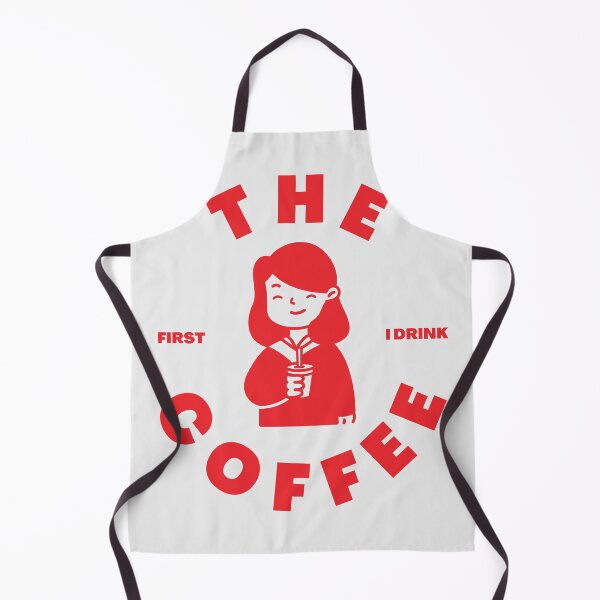 Item preview, First i drink the coffee designed and sold by ROBOUE.