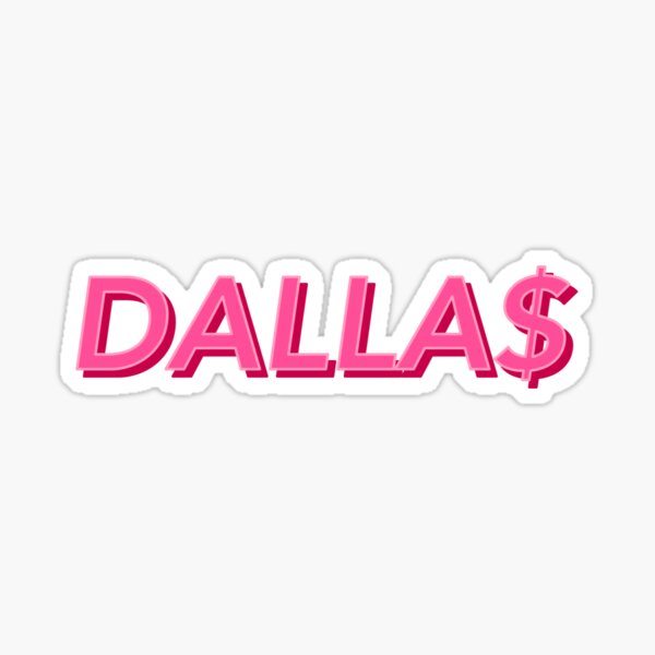 "pink dallas " Sticker for Sale by ks41663 Redbubble