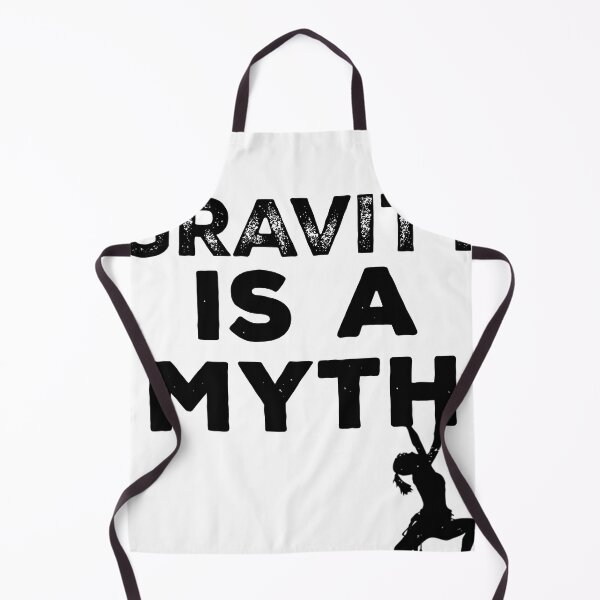Item preview, gravity is a myth designed and sold by ONPINI.