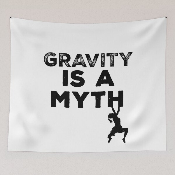 Item preview, gravity is a myth designed and sold by ONPINI.