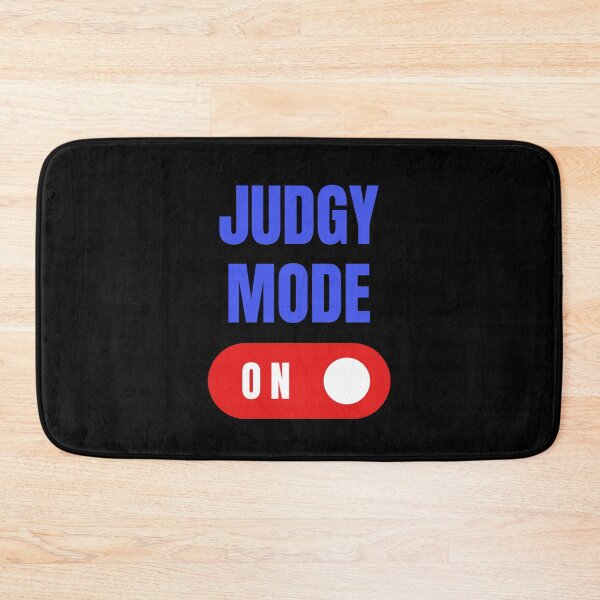 Item preview, Judgy Mode On, Judgemental, Judgy, Gift for Judgy People designed and sold by HermoTees.