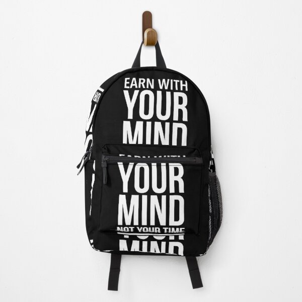 Item preview, Earn With Your Mind Not Your Time designed and sold by Quotes 2021.