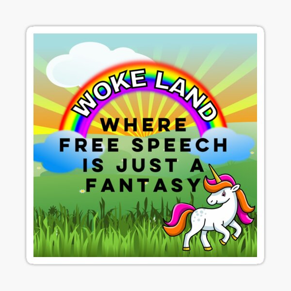 Item preview, Woke land, Anti Woke,Free speech designed and sold by CancelCulture1.