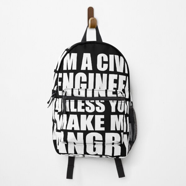 Item preview, I'm A Civil Engineer Unless You Make Me Angry - Funny Engineering designed and sold by TravelScientist.