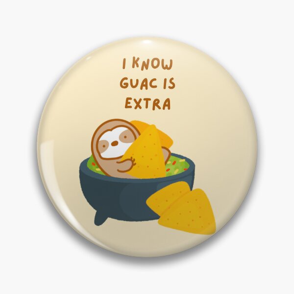 Item preview, I Know Guac Is Extra Guacamole Sloth designed and sold by theslothinme.
