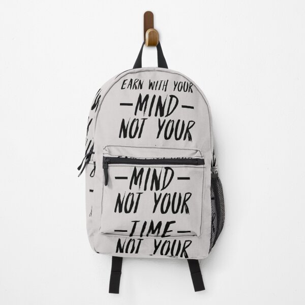 Item preview, Earn With Your Mind Not Your Time designed and sold by Quotes 2021.