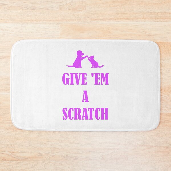 Item preview, Give 'Em a Scratch designed and sold by mrtraz.
