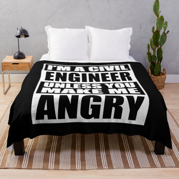 Item preview, I'm A Civil Engineer Unless You Make Me Angry - Funny Engineering designed and sold by TravelScientist.