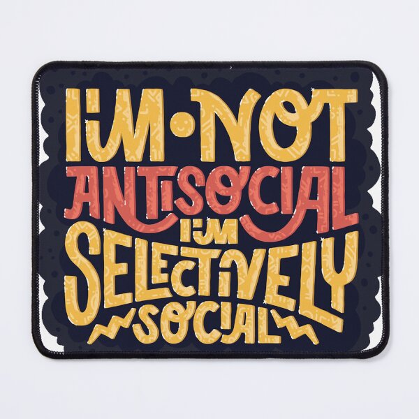 Item preview, i'm not antisocial introvert letting quote designed and sold by Shope2shope.