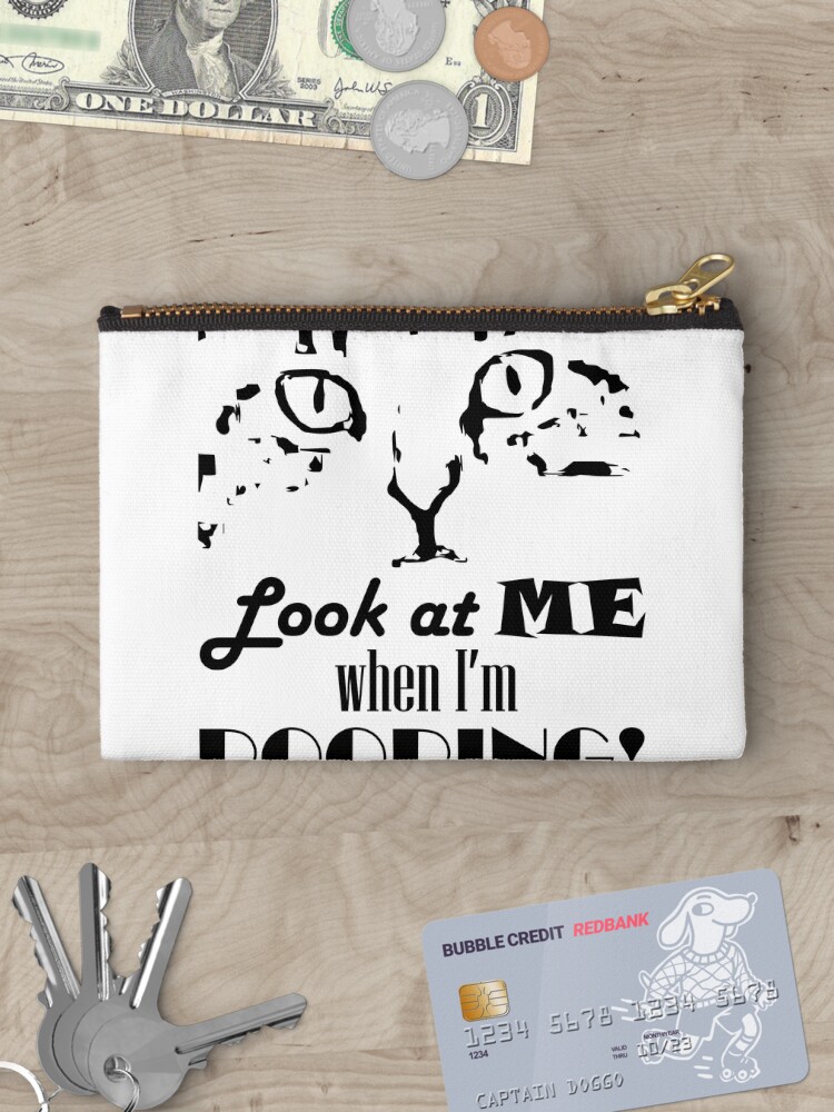 Thumbnail 3 of 4, Zipper Pouch, Look at me when I'm pooping! designed and sold by Pooping-Cat.