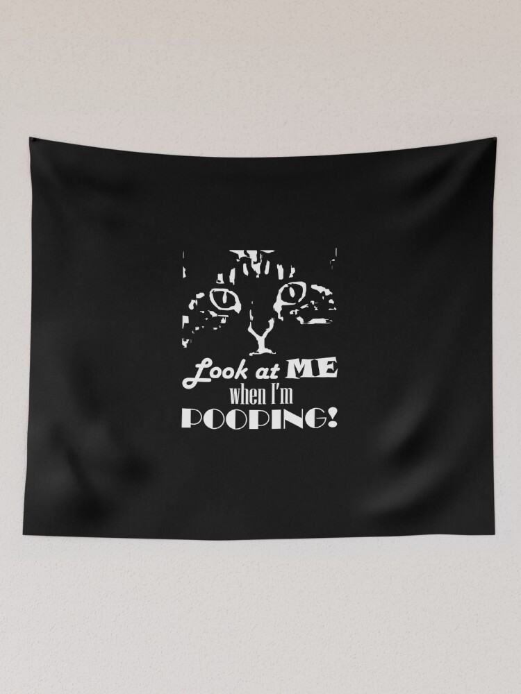Thumbnail 2 of 3, Tapestry, Look at me when I'm pooping! Inverted designed and sold by Pooping-Cat.