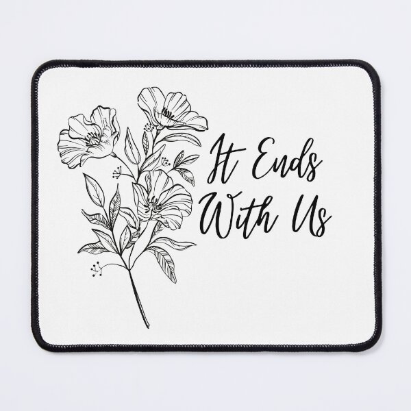 Item preview, It Ends With Us - Colleen Hoover designed and sold by Meredith Benson.