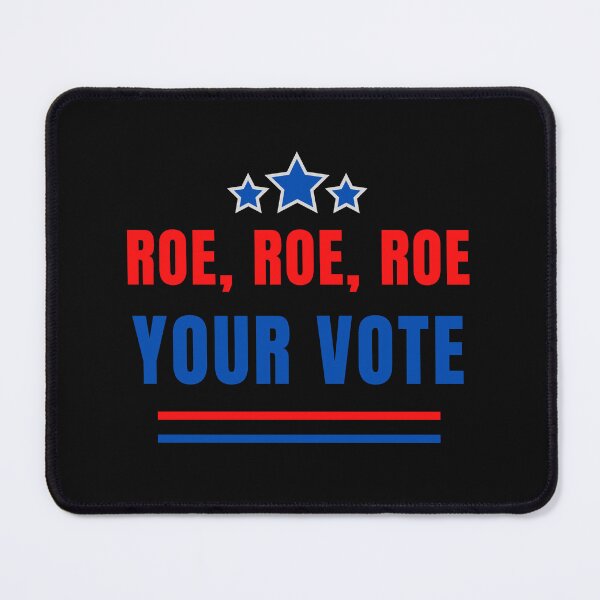 Item preview,  Roe Roe Roe Your Vote T-Shirts designed and sold by artetotal.