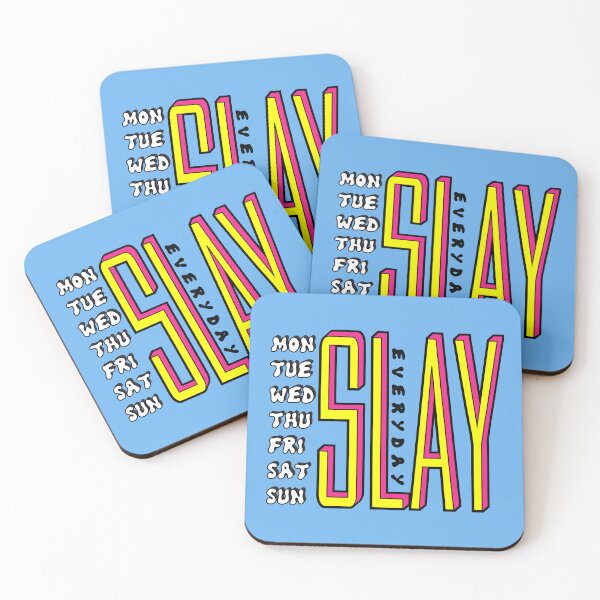 Item preview, SLAY EVERYDAY  designed and sold by Tropoid.