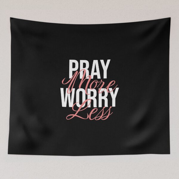 Item preview, Pray more worry less, (thankful quotes to god) designed and sold by Minimalist Quotes and Sayings.