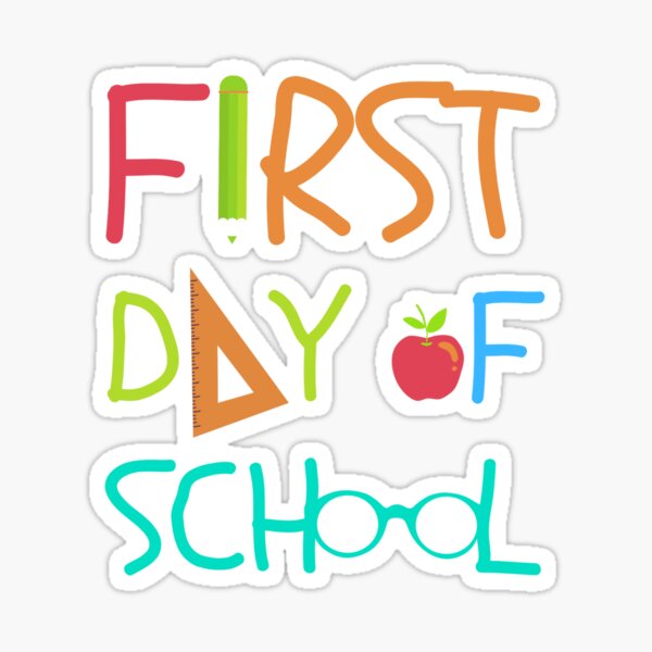Item preview, HAPPY FIRST DAY OF SCHOOL designed and sold by funypet.