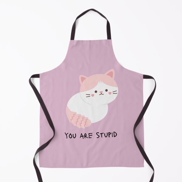 Item preview, You Are Stupid Cat designed and sold by KittyKatDesign.