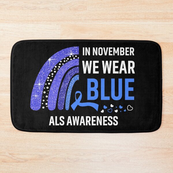 Item preview, Rainbow In November We Wear Blue ALS Awareness designed and sold by Mnrshirley.