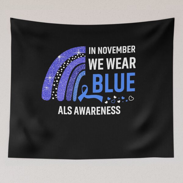Item preview, Rainbow In November We Wear Blue ALS Awareness designed and sold by Mnrshirley.