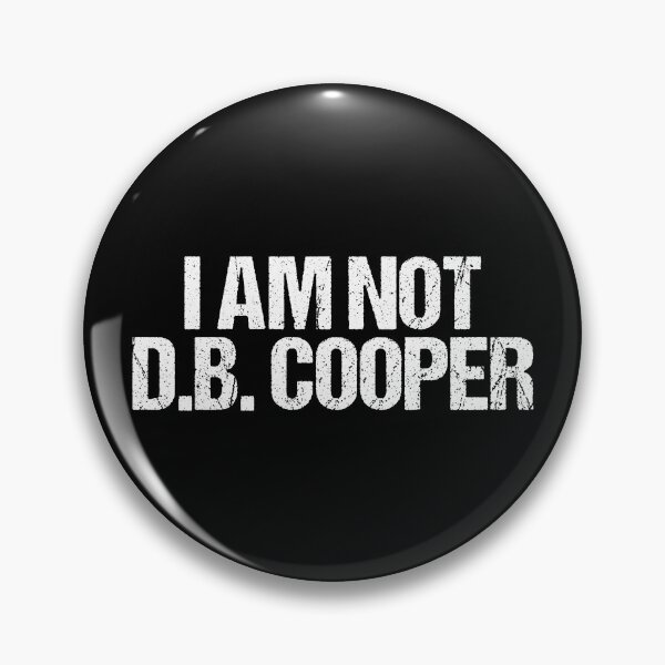 Item preview, I'am not dane cooper, i'm not db cooper  designed and sold by MorDesigner.