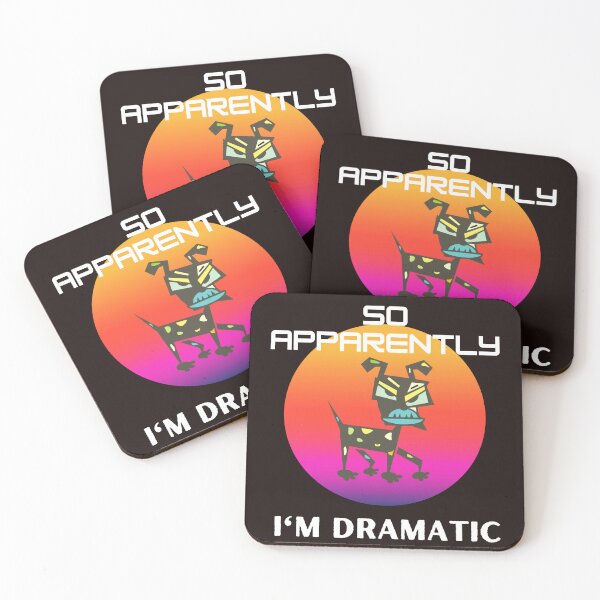Item preview, So Apparently I'm Dramatic designed and sold by leshewle.