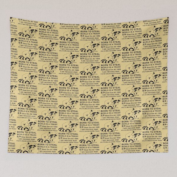 Item preview, Born To Steal World Is A Trash - Raccoon Meme designed and sold by SpaceDogLaika.