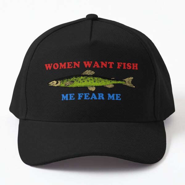 Artikel-Vorschau von Frauen wollen mich fischen, fürchten mich – seltsam spezifisches Meme, Angeln, designt und verkauft von SpaceDogLaika.