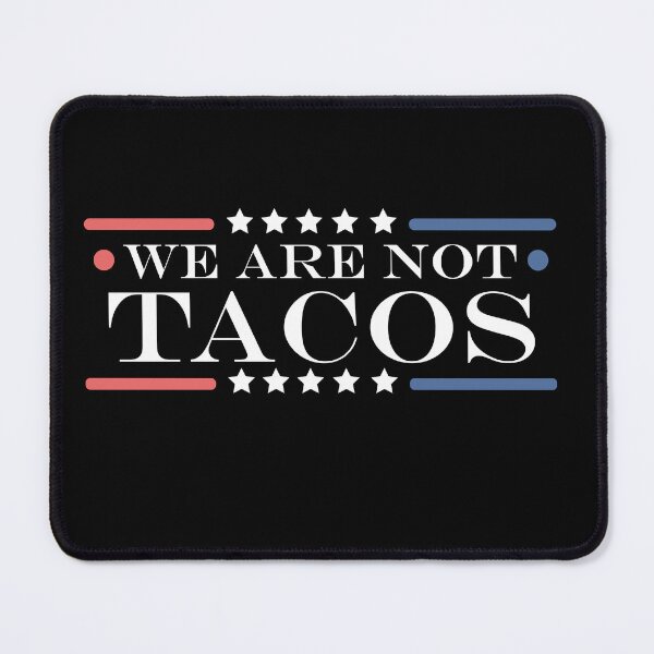 Item preview, We are not tacos,funny jill biden designed and sold by AY-Store24.
