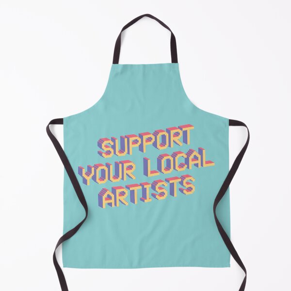 Item preview, Support Your Local Artists designed and sold by spappo.