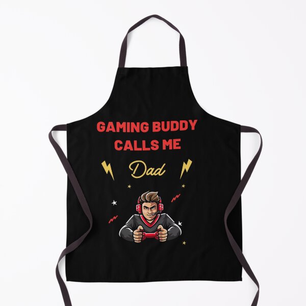 Item preview, MY gaming buddy calls me dad, gaming buddy, i am the best gamer, gaming is my job ! designed and sold by mustafatolba16.