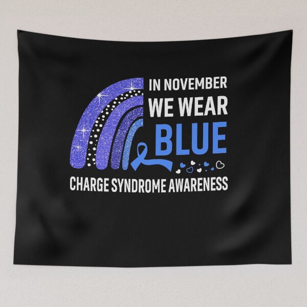 Item preview, Rainbow In November We Wear Blue Charge Syndrome Awareness designed and sold by Mnrshirley.