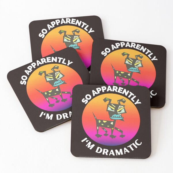 Item preview,  So Apparently I'm Dramatic designed and sold by leshewle.