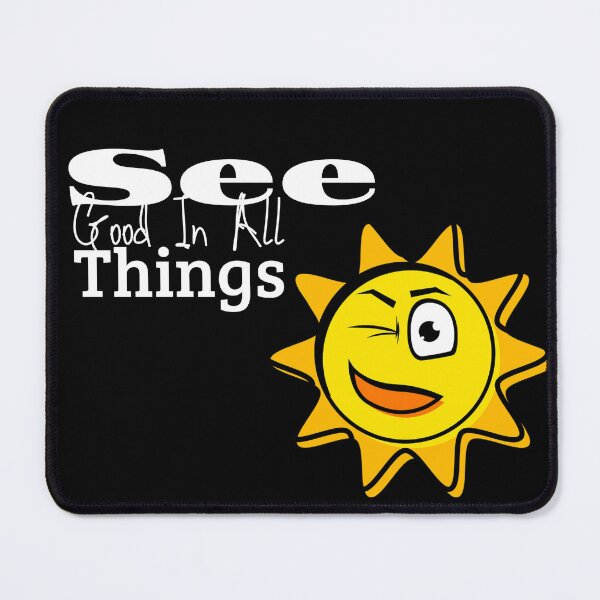 Item preview, See Good In All Things designed and sold by TopWaw ⭐⭐⭐⭐⭐.