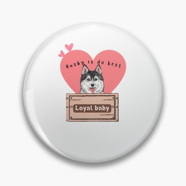 Item preview, i love my husky , husky dog is the best, cute husky design, husky gift, husky lovers, loyal husky designed and sold by mustafatolba16.